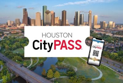 Houston CityPASS