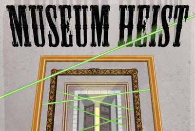 Museum Heist (Escape Game) Museum Heist (Escape Game)