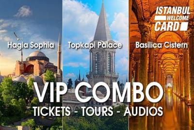 VIP Istanbul Combo Ticket: Hagia Sophia, Topkapi Palace and Basli