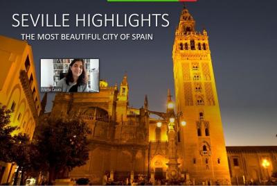 Seville virtual tour. The highlights of Seville. Live comment by Marta