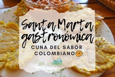Santa Marta Gastronómica
