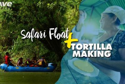 Half Day Nature Safari Float and Tortilla Making Tour from La Fortuna-Arenal Half Day Nature Safari Float and Tortilla Making Tour from La Fortuna-Arenal