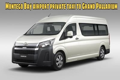 Private Transfers from Montego Bay Airport to Grand Palladium Private Transfers from Montego Bay Airport to Grand Palladium